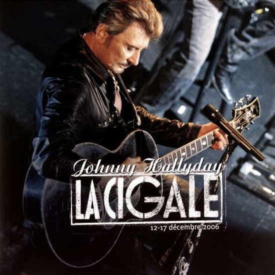 Cover for Johnny Hallyday · La Cigale (LP) [Limited edition] (2019)