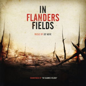 Cover for Jef Neve · In Flanders Fields (Soundtrack of in Vlaamse Velden) (CD) (2014)