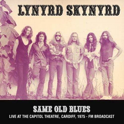 Same Old Blues: Live At The Capitol Theatre, Cardi - Lynyrd Skynyrd - Musiikki - MIND CONTROL - 0634438262350 - perjantai 10. marraskuuta 2023