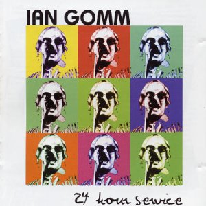 24 Hour Service - Ian Gomm - Musik - HUX - 0682970000350 - 12. August 2003