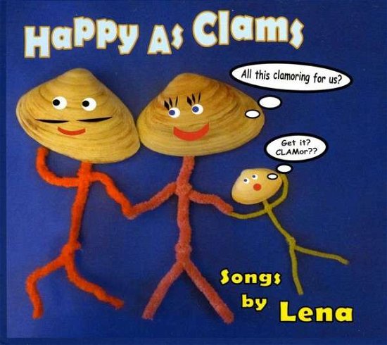 Cover for Lena · Happy As Clams (CD) (2013)