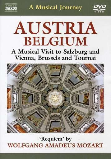 Mozart: Austria / Belgium - Various Artists - Films - NAXOS DVD - 0747313533350 - 29 juillet 2012
