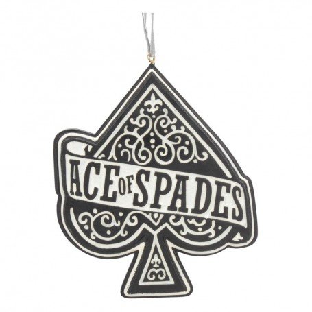 Motorhead Ace Of Spades Hanging Ornament 11Cm - Motörhead - Merchandise - MOTORHEAD - 0801269143350 - 6. august 2021