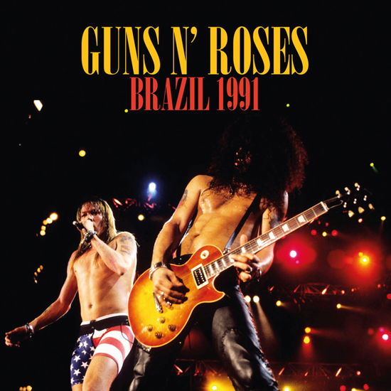 Cover for Guns N Roses · Brazil 1991 (CD) (2023)