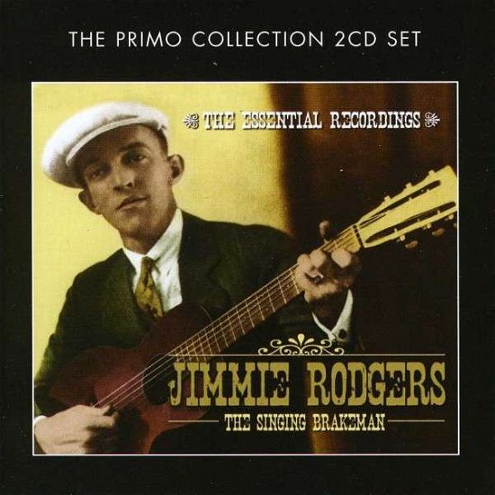 Cover for Jimmie Rodgers · Singing Brakeman The-The Essen (CD) (2012)