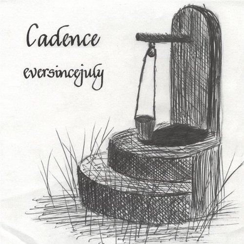 Cover for Cadence · Eversincejuly (CD) (2005)