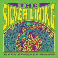 Cover for Silver Lining · Well Dressed Blues (CD) (2006)