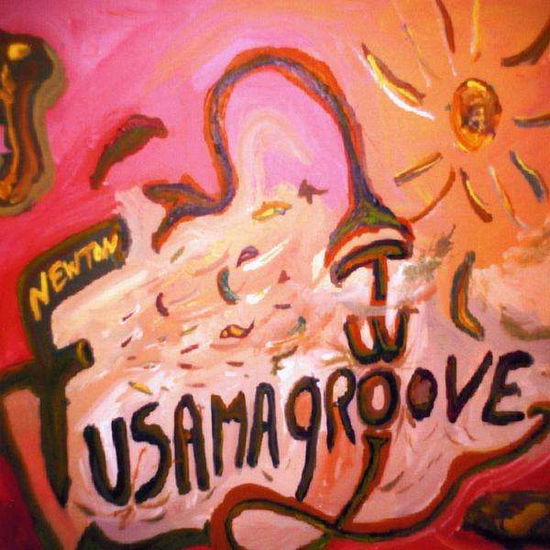 Cover for Newton · Fusamagroove-two (CD) (2009)