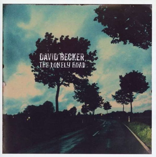 Cover for David Becker · Lonely Road (CD) (2015)