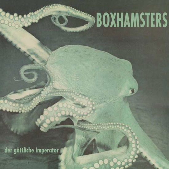 Cover for Boxhamsters · Der Gã–ttliche Imperator (Col.vinyl / Downl (LP) (2018)