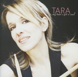 Cover for Tara · My Tunes Got a Soul (CD) (2013)