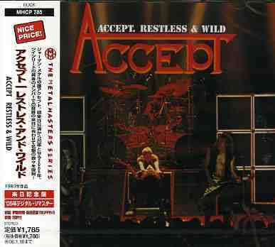 Restless & Wild - Accept - Musiikki - 2CBS - 4571191053350 - tiistai 26. heinäkuuta 2005