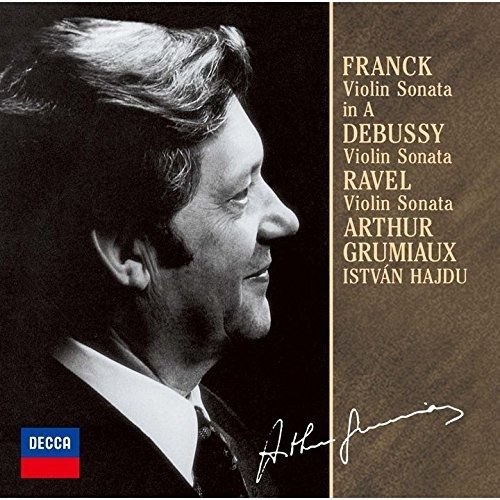Cover for Arthur Grumiaux · Franck / Debussy / Ravel: Violin Sonatas (CD) (2021)