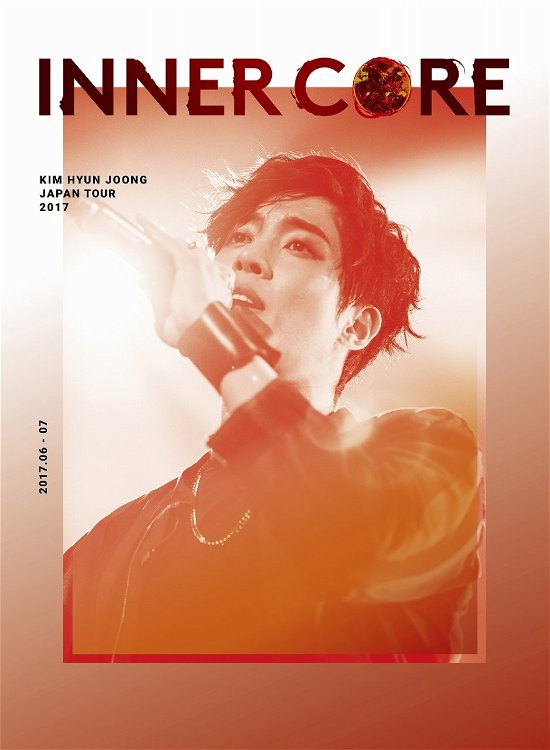 Cover for Kim Hyun Joong · Kim Hyun Joong Japan Tour 2017 - Inner Core (Blu-Ray) [Limited edition] (2017)