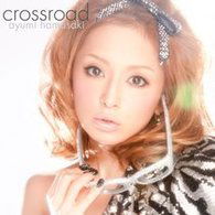 Cover for Ayumi Hamasaki · Crossroad &lt;jacket-c&gt; (CD) [Japan Import edition] (2010)