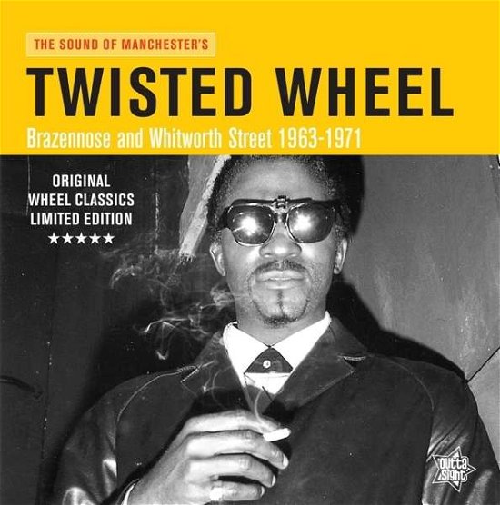 Twisted Wheel / Brazennose & Whitworth Street '63-71 - Various Artists - Muziek - OUTTA SIGHT - 5013993978350 - 6 november 2015
