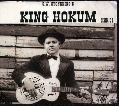 King Hokum - C.w. Stoneking - Musik - King Hokum Records - 5021456153350 - 25. oktober 2019