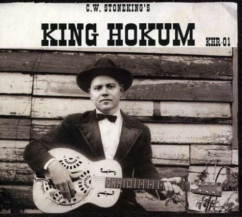 Cover for C.w. Stoneking · King Hokum (CD) (2019)