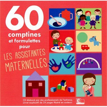 Cover for 60 Comptines and Formulettes P · 60 Comptines et Formulettes Assistantes Maternelle (CD) (2024)