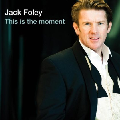 Cover for Jack Foley · This is the Moment (CD) (2014)