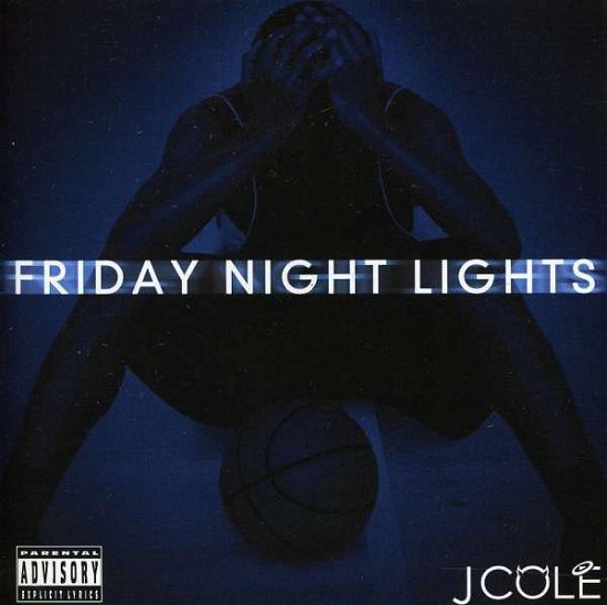 Cover for J. Cole · Friday Night Lights (CD) (2012)