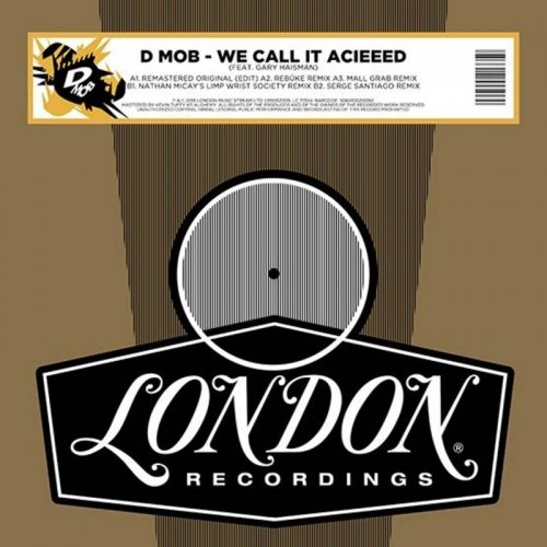 Cover for D-Mob · We Call It Acieeed (Feat. Gary Haisman) (LP) [Remixes edition] (2020)