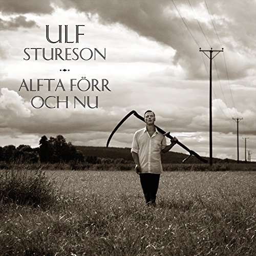 Cover for Stureson Ulf · Alfta Förr Och Nu (CD) (2017)