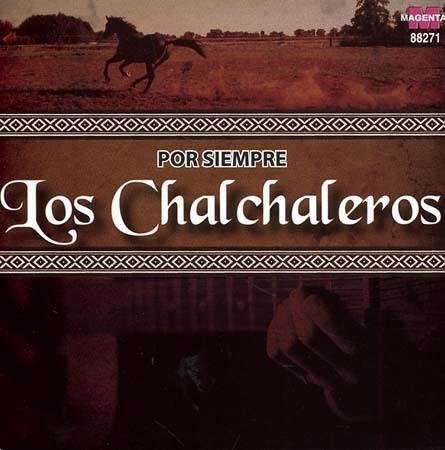 Por Siempre - Chalchaleros - Muzyka - MAGENTA - 7798067338350 - 19 września 2011