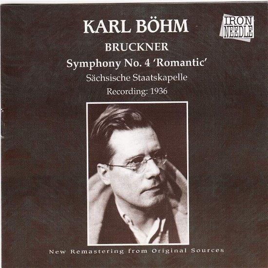 Cover for Karl Bohm · BRUCKNER-SYMPHONY No.4 &quot;ROMANTIC&quot; (CD)