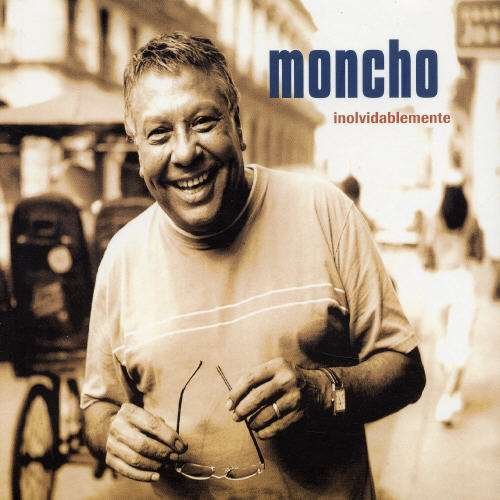 Cover for Moncho · Inolvidablemente CD (CD) (2004)