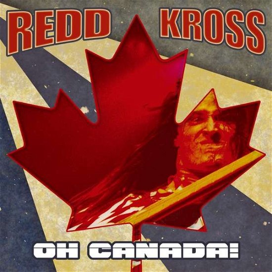 Cover for Redd Kross · Oh Canada (LP) (2018)