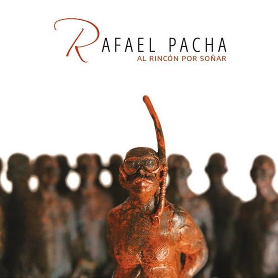 Cover for Rafael Pacha · Al Rincon Port Sonar (CD) (2020)