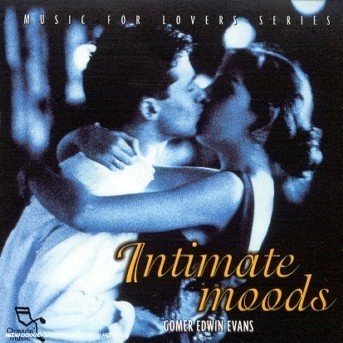 Cover for Gomer Edwin Evans · Gomer Edwin Evans-intimate Moods (CD)