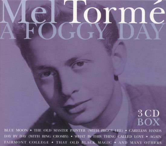 Mel Torm?. · Mel Torm?.- a Foggy Day (CD) (2001)