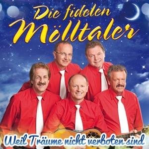 Cover for Die Fidelen Molltaler · Weil Traume Nicht Verboten Sind (CD) (2017)