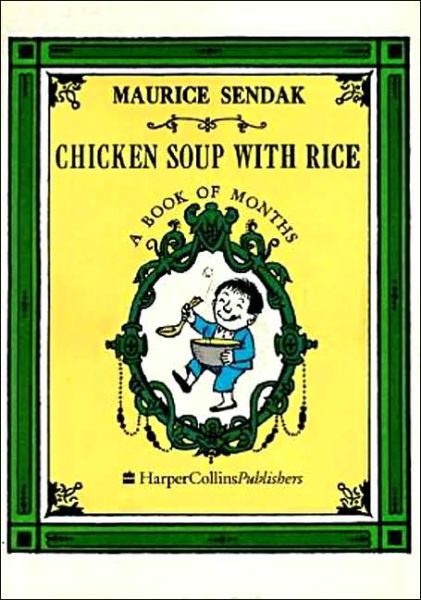 Chicken Soup with Rice - Maurice Sendak - Kirjat - HarperCollins - 9780060255350 - keskiviikko 28. marraskuuta 1962