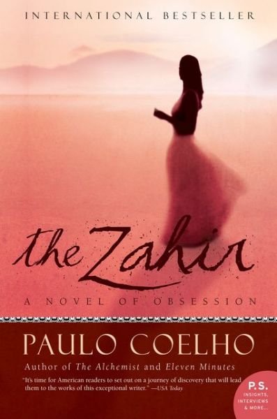 Zahir - Paulo Coelho - Books - HarperCollins - 9780060875350 - December 27, 2005