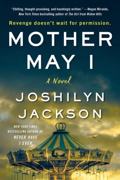 Cover for Joshilyn Jackson · Mother May I: A Novel (Taschenbuch) (2022)