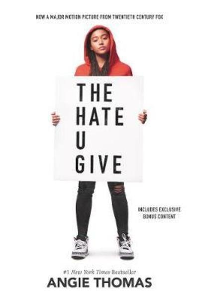 Cover for Angie Thomas · The Hate U Give Movie Tie-in Edition: A Printz Honor Winner (Gebundenes Buch) (2018)