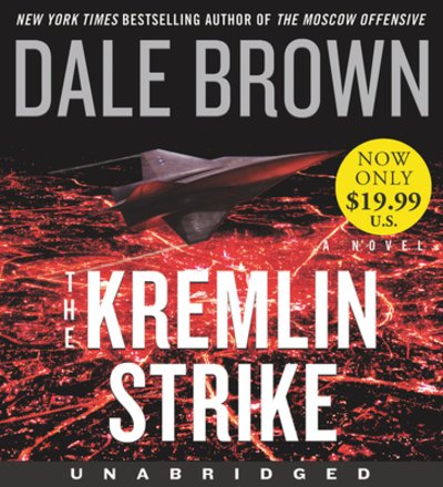 Cover for Dale Brown · The Kremlin Strike Low Price CD : A Novel (CD) (2020)