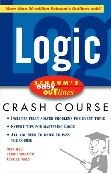 Cover for John Nolt · Schaum's Easy Outline of Logic (Paperback Bog) [Ed edition] (2005)
