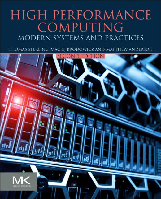 Cover for Sterling, Thomas (Indiana University Bloomington, USA) · High Performance Computing: Modern Systems and Practices (Paperback Book) (2024)