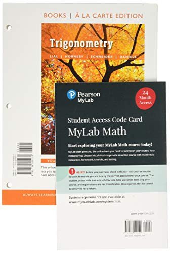 Cover for Margaret Lial · Trigonometry, Loose-Leaf Edition Plus MyLab Math with Pearson eText -- 24 Month Access Card Package (Lose Papiere) (2019)