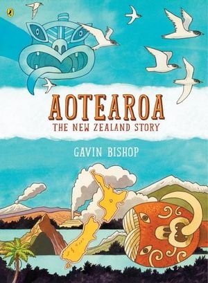Cover for Gavin Bishop · Aotearoa: The New Zealand Story (Hardcover Book) (2017)