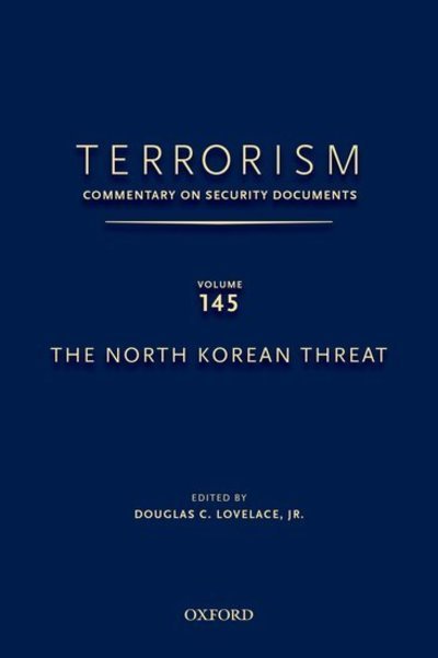 Cover for Terrorism · TERRORISM: COMMENTARY ON SECURITY DOCUMENTS VOLUME 145: The North Korean Threat - Terrorism:Commentary on Security Documen (Hardcover bog) (2017)