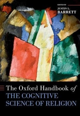 Cover for Justin L. Barrett · The Oxford Handbook of the Cognitive Science of Religion - Oxford Handbooks (Innbunden bok) (2022)