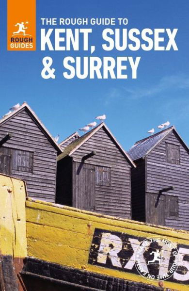 Cover for Rough Guides · Rough Guide: Kent, Sussex and Surrey (Sewn Spine Book) (2017)