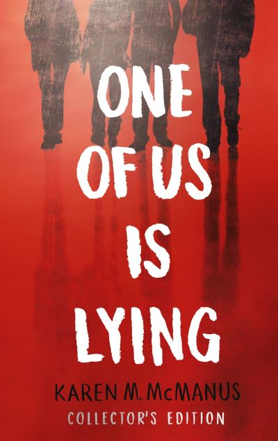 One Of Us Is Lying: Collector's Edition - One Of Us Is Lying - Karen M. McManus - Bøker - Penguin Random House Children's UK - 9780241610350 - 6. oktober 2022