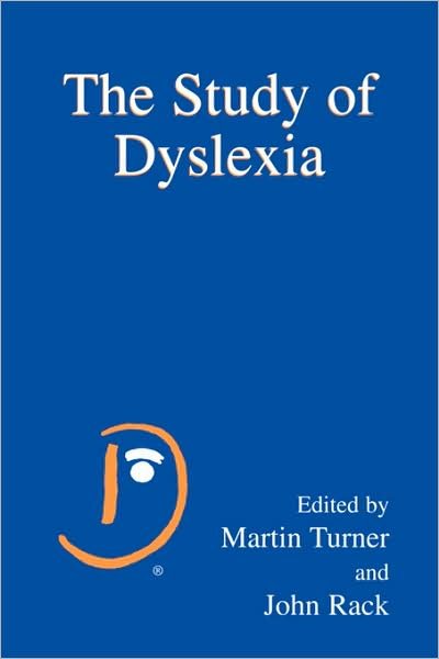 Cover for Martin Turner · The Study of Dyslexia (Pocketbok) [2004 edition] (2005)
