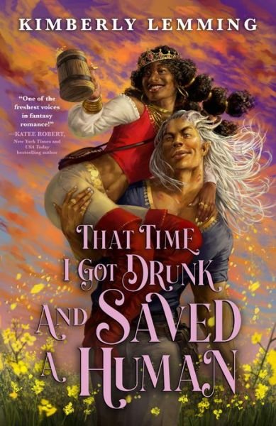Cover for Kimberly Lemming · That Time I Got Drunk and Saved a Human (Buch) (2024)